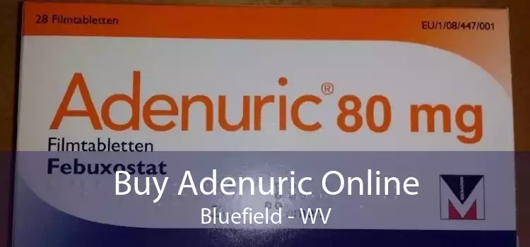 Buy Adenuric Online Bluefield - WV