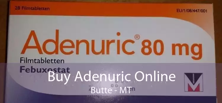 Buy Adenuric Online Butte - MT