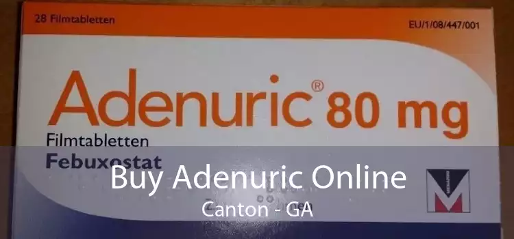 Buy Adenuric Online Canton - GA