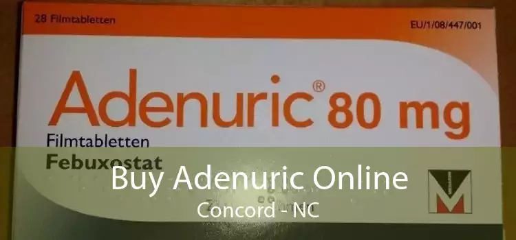 Buy Adenuric Online Concord - NC