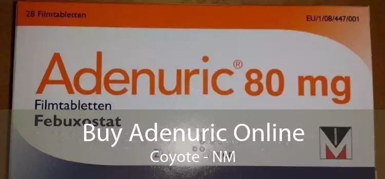 Buy Adenuric Online Coyote - NM