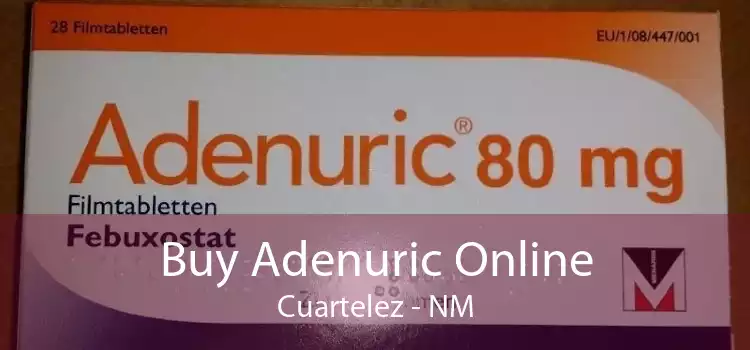 Buy Adenuric Online Cuartelez - NM