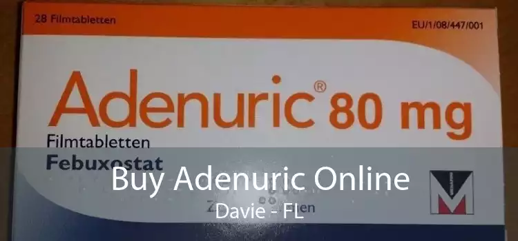 Buy Adenuric Online Davie - FL