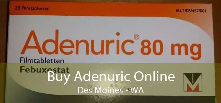 Buy Adenuric Online Des Moines - WA